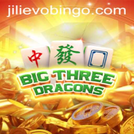 Discover the Exciting World of BigThreeDragons: A Jili Evo Adventure