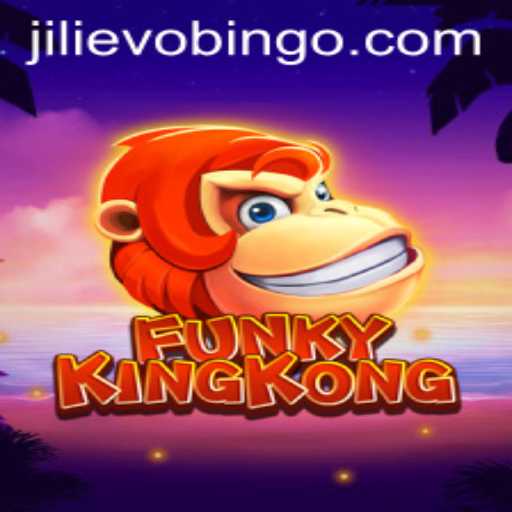 Exploring the World of FunkyKingKong and Jili Evo