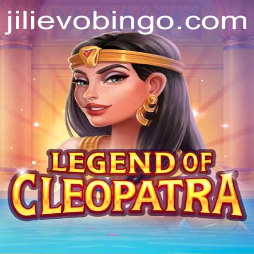 Exploring LegendOfCleopatra: An In-Depth Look into the World of Jili Evo