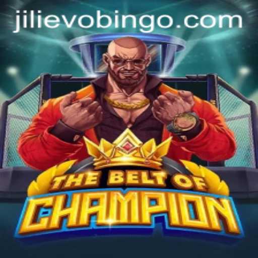 TheBeltOfChampion: A Comprehensive Insight into Jili Evo's Latest Gaming Sensation